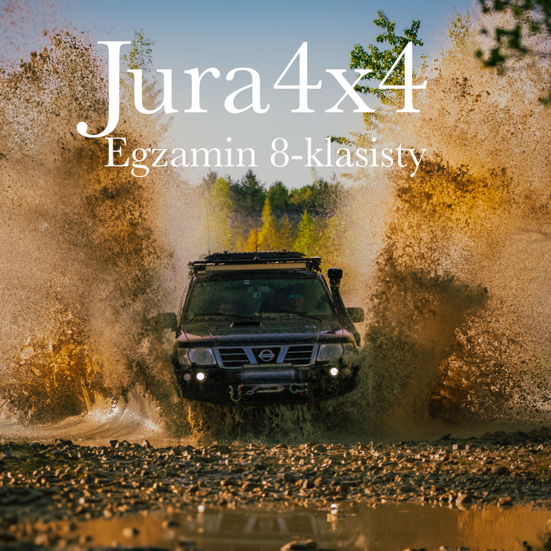 Polska - Jura4x4    Egzamin 8-klasisty