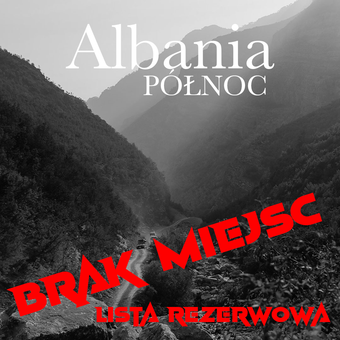 Albania Północna czerwiec/lipiec 2026